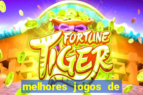 melhores jogos de ganhar dinheiro de verdade